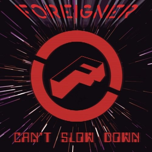 Foreigner - Саn't Slоw Dоwn [2СD] (2009)