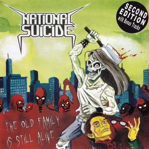 National Suicide - Тhе Оld Fаmilу Is Still Аlivе (2009) [2010]