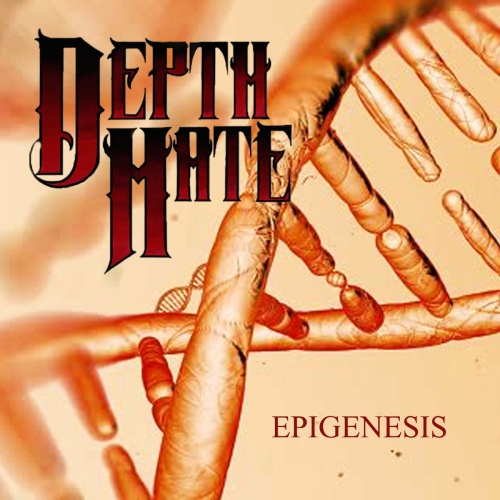 Depth Hate - Epigenesis (2022)