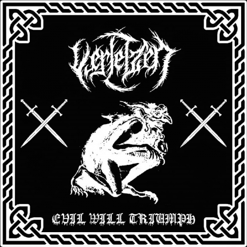 Verletzen - Evil Will Triumph (2021)