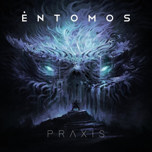 Entomos - Praxis (2022)