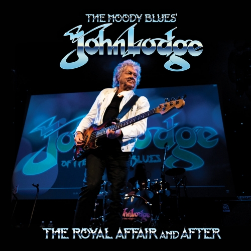 John Lodge - The Royal Affair and After (Live) (2022)