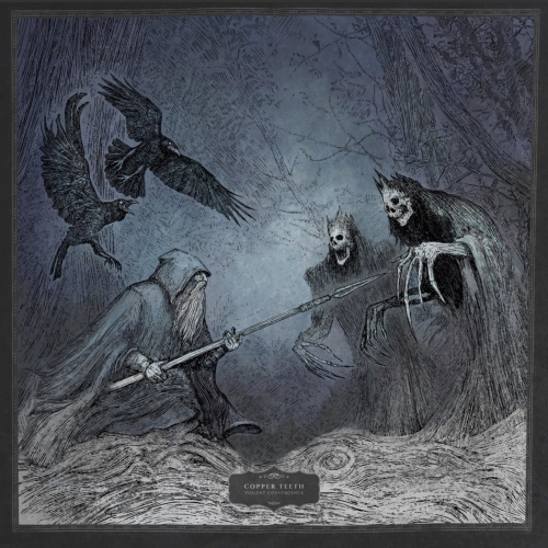 Copper Teeth - Violent Convergence (2022)