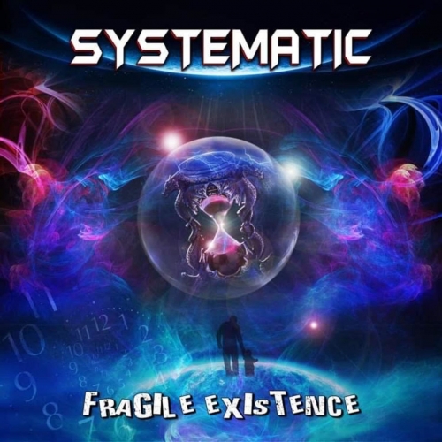 Systematic - Fragile Existence (2022)