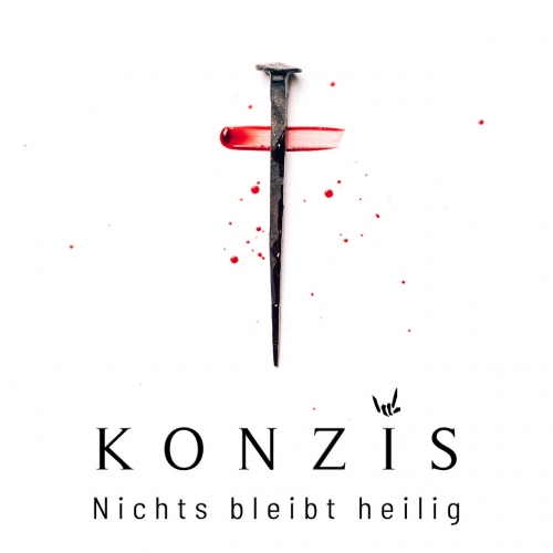 Konzis - Nichts bleibt heilig (2022)