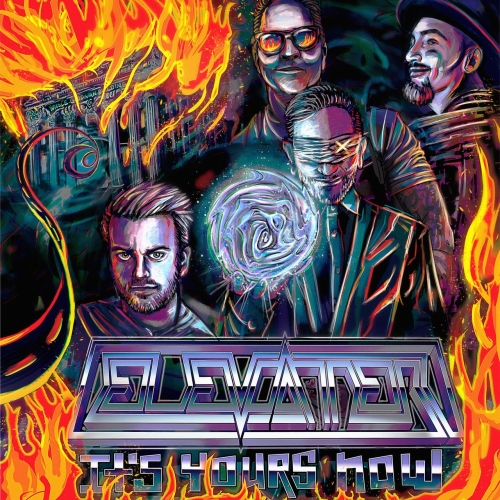 Elevater - It's Yours Now (2022)
