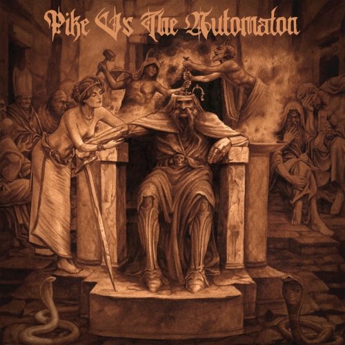 Pike vs The Automaton - Pike vs The Automaton (2022)