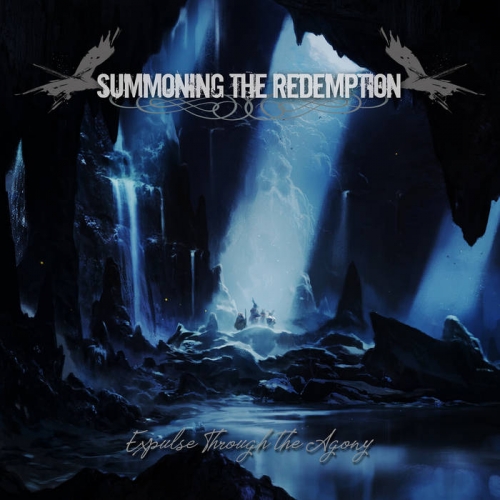 Summoning the Redemption - Expulse Through the Agony (2022)