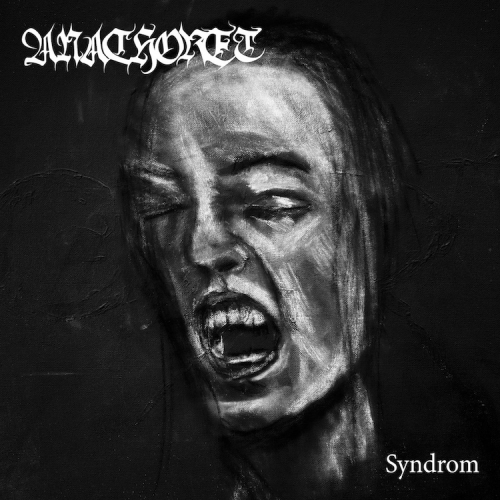 Anachoret - Syndrom (2022)