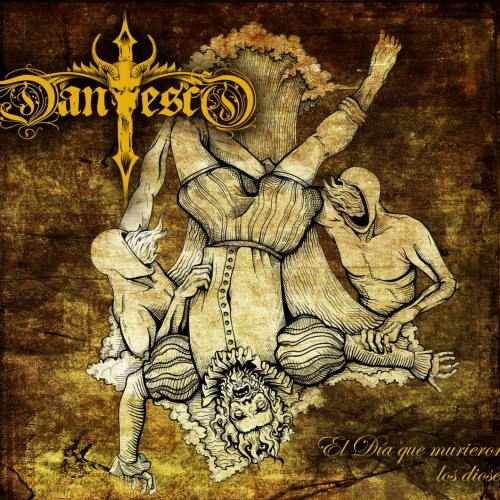 Dantesco - El Día Que Murieron Los Dioses (2021)