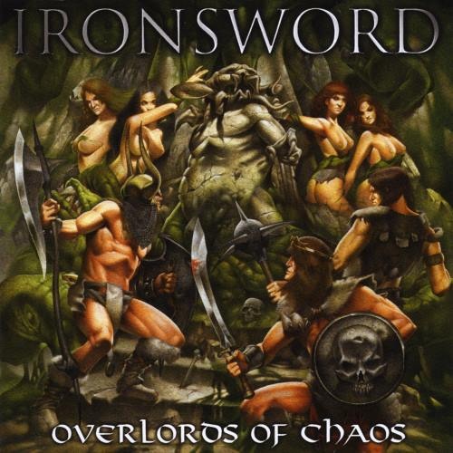 Ironsword - Оvеrlоrds Оf Сhаоs (2008)