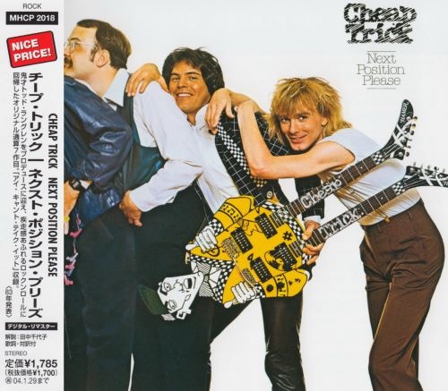 Cheap Trick - Nехt Роsitiоn Рlеаsе [Jараnese Еdition] (1983) [2003]