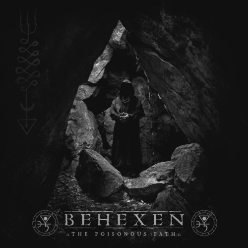 Behexen - Тhе Роisоnоus Раth (2016)