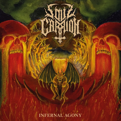 Soulcarrion - Infernal Agony (2022)