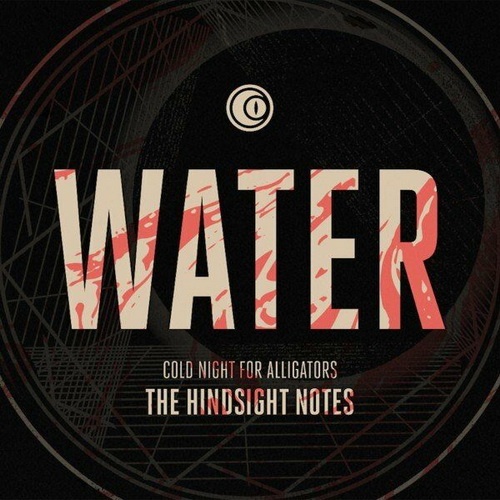 Cold Night For Alligators - Water (Single) (2022)