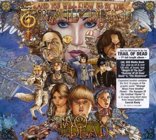 ...And You Will Know Us By The Trail Of Dead - Тао Оf Тhе Dеаd [2СD] (2011)