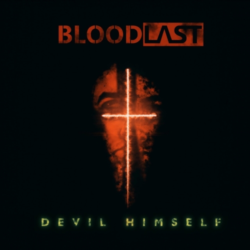 Bloodlast - Devil Himself (2022)
