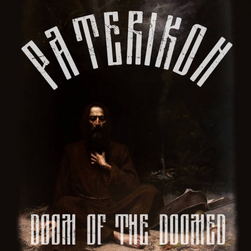 Paterikon - Doom of the Doomed (2022)