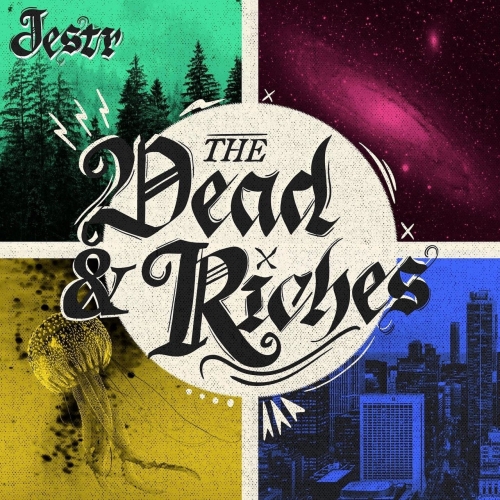 jestR - The Dead & Riches (2022)