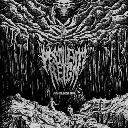 Pestilent Reign - Ascension (2022)