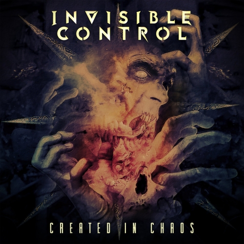 Invisible Control - Created in chaos (2022)