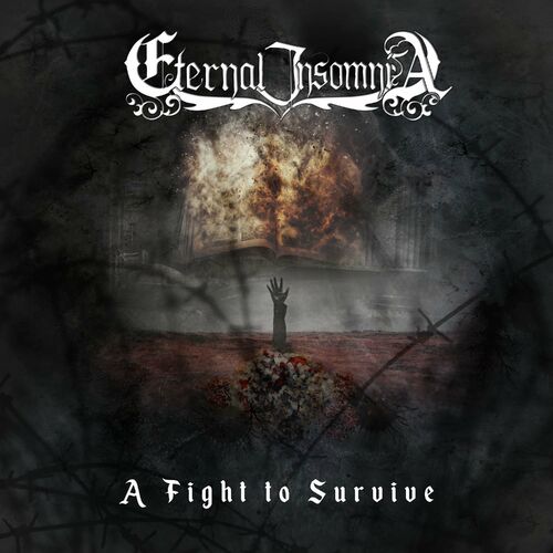 Eternal Insomnia - A Fight to Survive (2022)