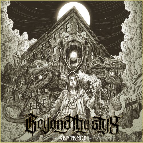Beyond The Styx - Sentence (2022)