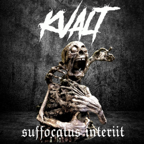 Kvalt - Suffocatus Interiit (2022)