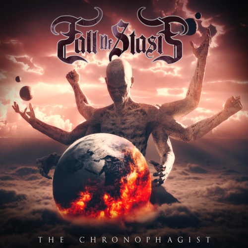 Fall of Stasis - The Chronophagist (2022)
