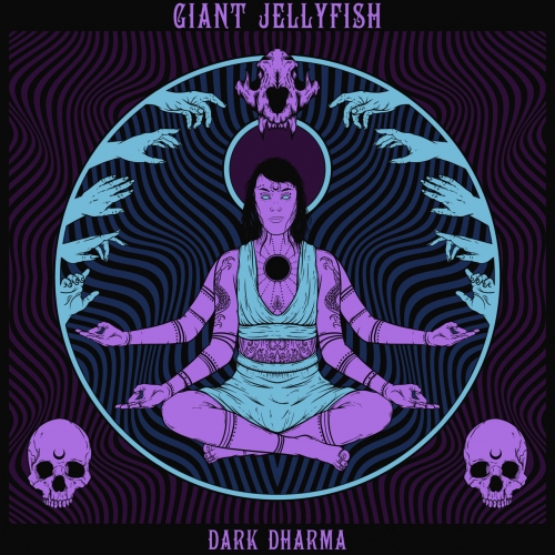 Giant Jellyfish - Dark Dharma (2022)