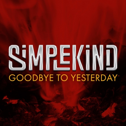 Simplekind - Goodbye to Yesterday (2022)