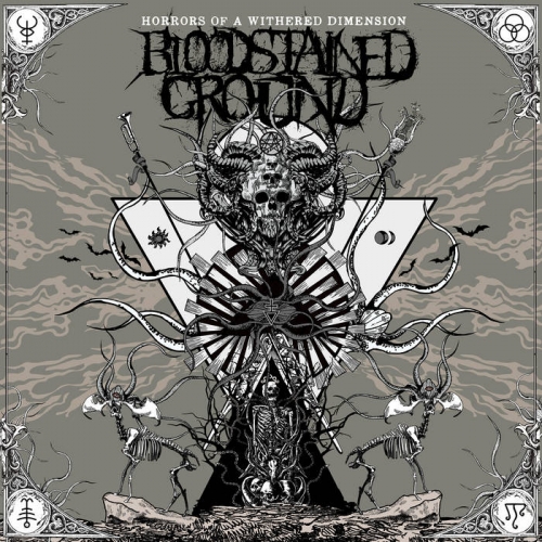 Bloodstained Ground - Horrors of a Withered Dimension (2022)