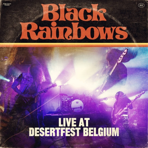Black Rainbows - Live at Desertfest Belgium (2022)