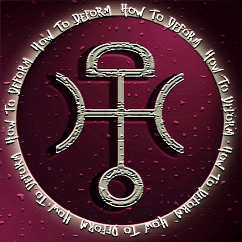 How To Deform - How to Deform (2022)