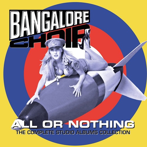 BANGALORE CHOIR – All Or Nothing : The Complete Studio Albums [Full Remastered CD +15 bonus] (2022), 3 CD