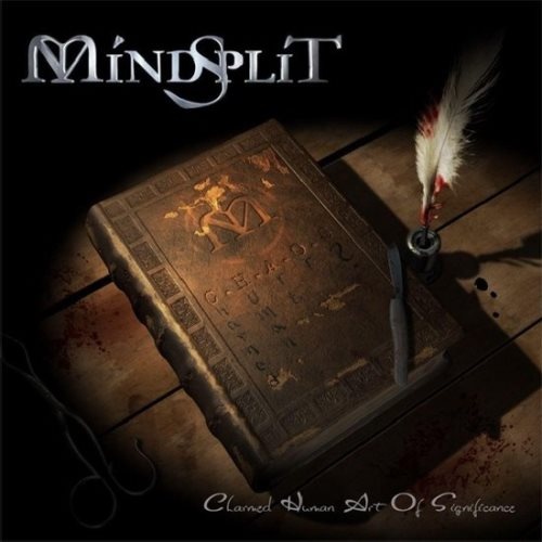 MindSplit - Сhаrmеd Нumаn Аrt Оf Signifiсаnсе (2010)