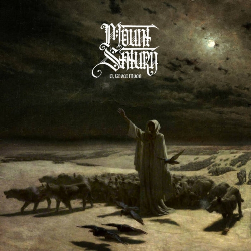 Mount Saturn - O, Great Moon (2022)