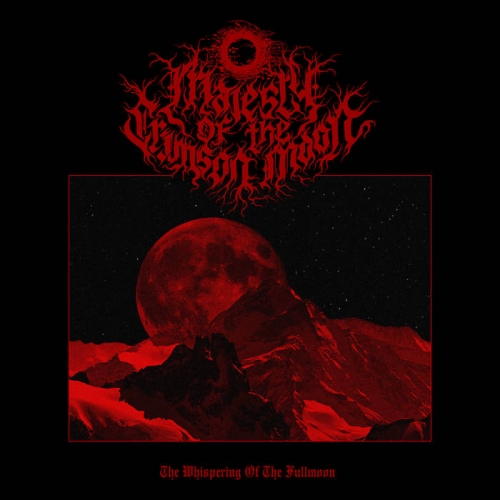 Majesty of the Crimson Moon - The Whispering of the Fullmoon (2022)