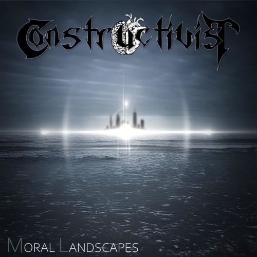 Constructivist - Moral Landscapes (2022)