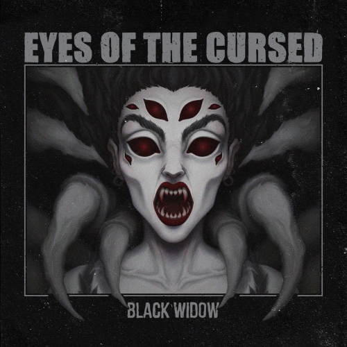 Eyes Of The Cursed - Black Widow (2022)