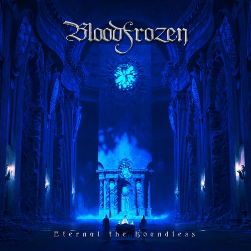 Bloodfrozen - Eternal the Boundless (2022)