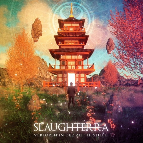 Slaughterra - Verloren in der Zeit II: Stille (EP) (2022)
