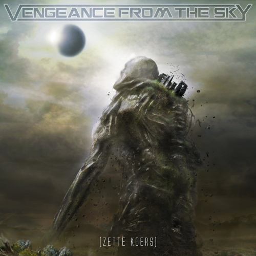 Vengeance from the Sky - Zette Koers (2022)