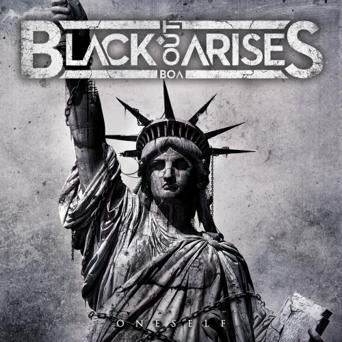 BLACK-OUT ARISES [BOA] - Oneself (2022)