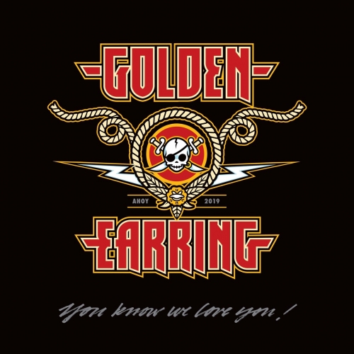 Golden Earring - You Know We Love You [Live Ahoy 2019] (2022)