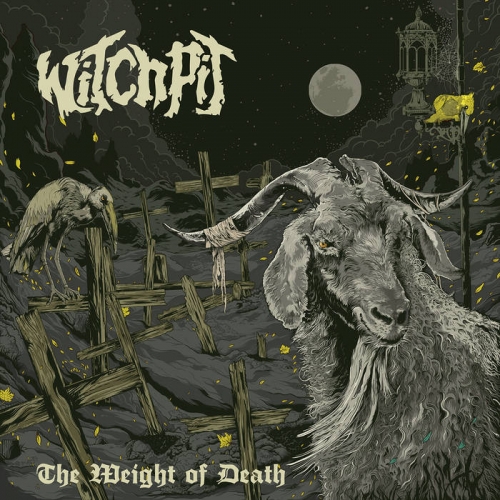 Witchpit - The Weight of Death (2022)