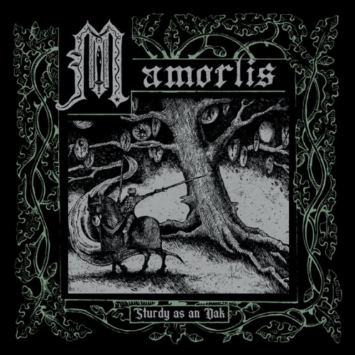 Mamorlis - Sturdy as an Oak (2022)