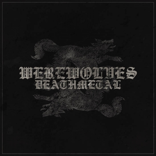 Werewolves - Deathmetal (2022)