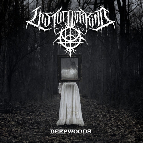 LAST OF OUR KIND - Deepwoods (2022)