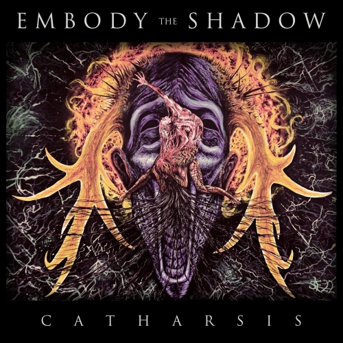 Embody The Shadow - Catharsis (2022)